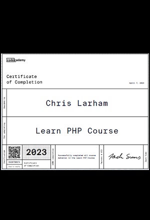 Chris Larham's Learn PHP certificate, awarded by Codecademy