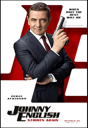 Movie poster for the second 'Johnny English' film